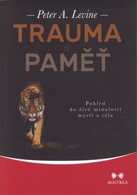 Trauma a paměť