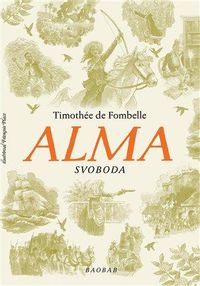 Alma. Svoboda