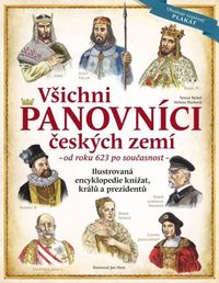 Všichni panovníci českých zemí - nové vydání r.2025 + plakát
