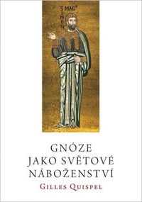 Gnóze jako světové náboženství