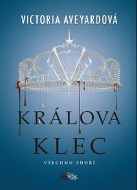 Králova klec - Všechno shoří