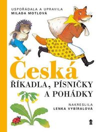 Česká říkadla, písničky a pohádky - 3. vyd.