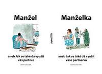 Manžel aneb Jak se také dá využít váš partner
