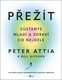 Přežít - zůstaňte mladí a zdraví