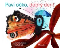 Paví očko, dobrý den! LEPORELO