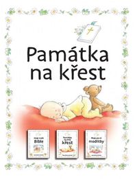 Památka na křest (Moje malá Bible, Moje památka na křest, Moje první modlitby)