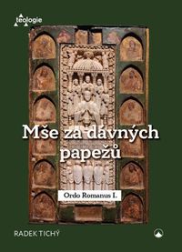 Mše za dávných papežů