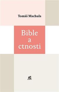 Bible a ctnosti