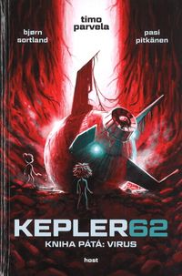 Kepler62 (5): Virus