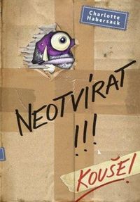 Neotvírat!!! Kouše!