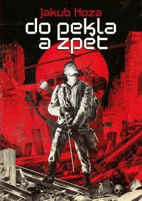 Do pekla a zpět