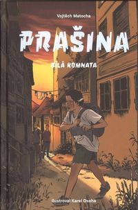 Prašina 3 - Bílá komnata