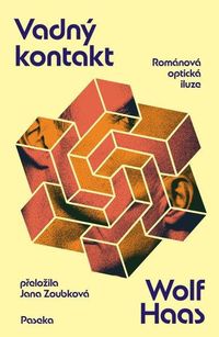 Vadný kontakt - Románová optická iluze