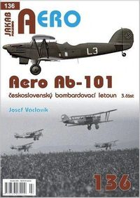 AERO 136 Aero Ab-101 československý bombardovací letoun 3. část