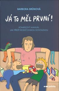 Já to měl první!