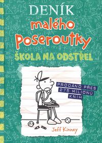 Deník malého poseroutky 18 - Škola na odstřel
