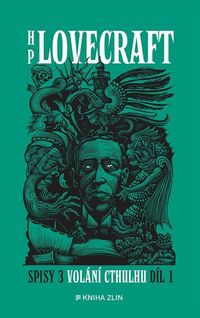 Volání Cthulhu - Spisy 3/I
