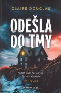 Odešla do tmy