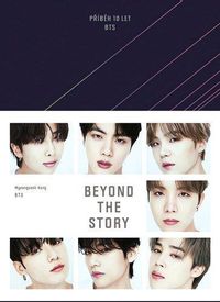 Beyond the Story - Příběh 10 let BTS