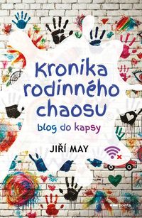Kronika rodinného chaosu