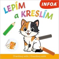 Lepím a kreslím - Oranžový sešit / Oranžový zošit