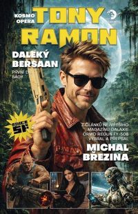 Kosmo opera Tony Ramon 1 - Daleký Bersaan