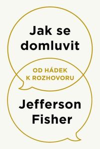 Jak se domluvit