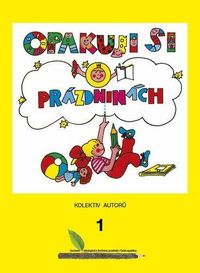 Opakuji si o prázdninách 1