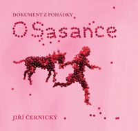 O Sasance - Dokument z pohádky