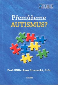 Přemůžeme autismus?