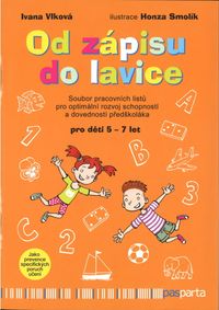Od zápisu do lavice pro děti 5 - 7 let