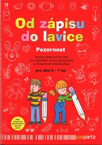 Od zápisu do lavice - Pozornost