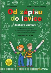 Od zápisu do lavice - Zrakové vnímání