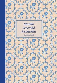 Sladká severská kuchařka
