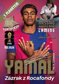 Yamal - Zázrak z Rocafondy