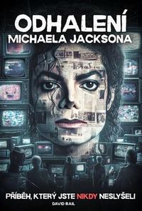Odhalení Michaela Jacksona