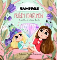 Tamitos - Příběh porozumění