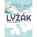 Lyžák, migréna očima teenagera