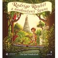 Rodrigo Raubíř a neohrožený Špunt CD