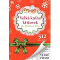 Velká kniha křížovek pro babičku a dědu