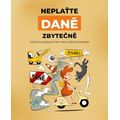 Neplaťte daně zbytečně (2025)