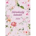 Zahradnický kalendář 2026 – průvodce na celý rok