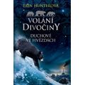 Volání divočiny (6): Duchové ve hvězdách