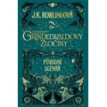 Fantastická zvířata: Grindelwaldovy zločiny - původní scénář