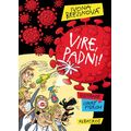 Vire, padni!