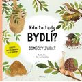 Kdo to tady bydlí?