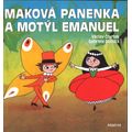 Maková panenka a motýl Emanuel