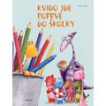 Kvido jde poprvé do školky