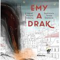 Emy a Drak