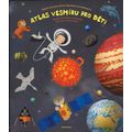 Atlas vesmíru pro děti